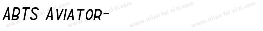 ABTS Aviator字体转换